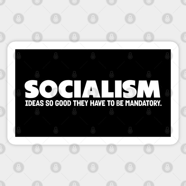 Socialism Ideas Mandatory Sticker by Stacks